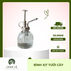 Bình Xịt Tưới Cây Phun Sương | Chạm Lá